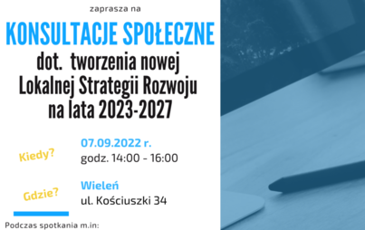 Zdjęcie do Konsultacje społeczne LSR- 7 września, godz.14:00-16:00, Sala Sesyjna Urzędu Miejskiego w Wieleniu