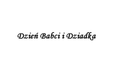 Zdjęcie do Dzień Babci i Dziadka 