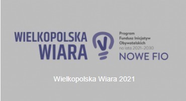 Zdjęcie do Ogłoszenie Konkursu Mikrodotacji Wielkopolska Wiara 2021