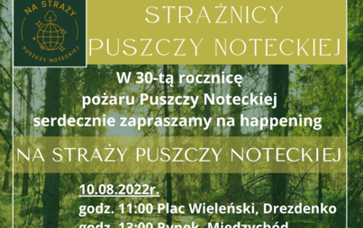 Zdjęcie do Wystawa - na straży Puszczy Noteckiej 