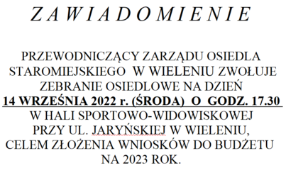 Zdjęcie do ZEBRANIE OSIEDLOWE 14.09.2022r.