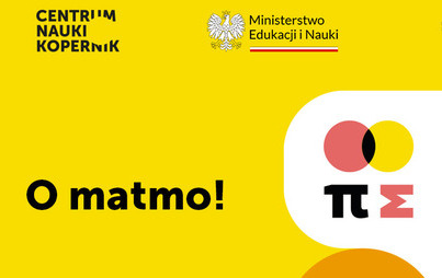 Zdjęcie do WARSZTATY INTERAKTYWNE &quot;O matmo!&quot;