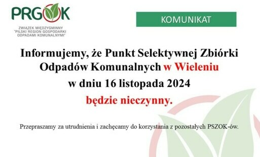 Zdjęcie do PSZOK w Wieleniu w dniu 16.11.2024 r. BĘDZIE NIECZYNNY