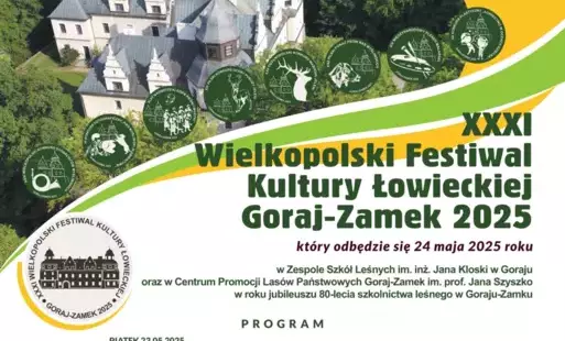 Zdjęcie do XXXI Wielkopolskiego Festiwalu Kultury Łowieckiej Goraj-Zamek 2025