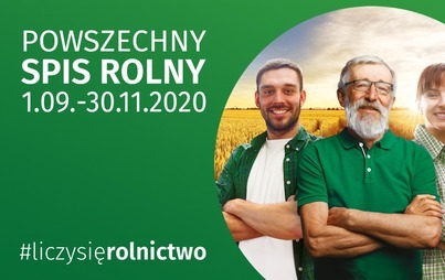 Zdjęcie do Spis rolny &ndash; obowiązek dla posiadaczy gospodarstwa rolnego