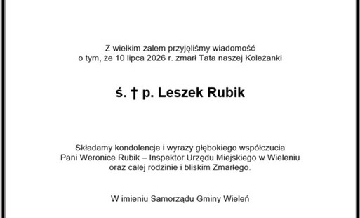 Zdjęcie do Samorząd Gminy Wieleń składa kondolencje...