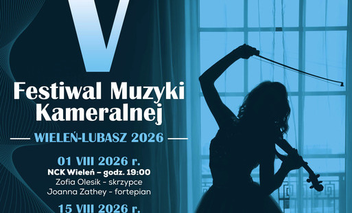 Zdjęcie do Zbliża się festiwal w Wieleniu i Lubaszu