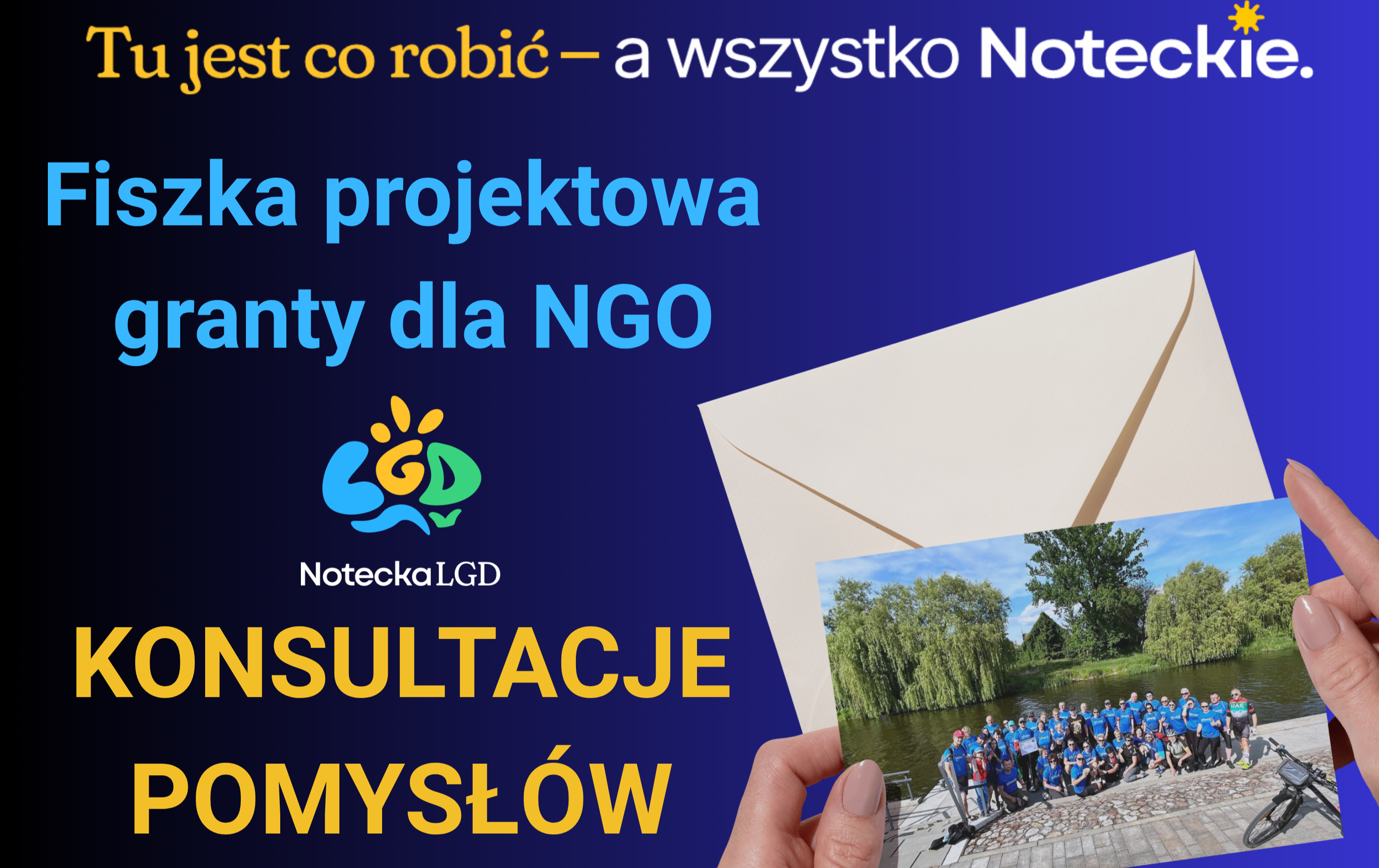 Masz pomysł? Notecki jest dla Ciebie! – zgłoś swój pomysł na grant!